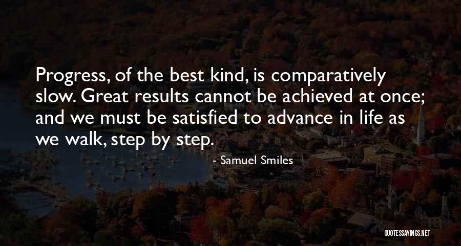 Life Is Slow Quotes By Samuel Smiles Life Is Slow Quotes By Samuel Smiles