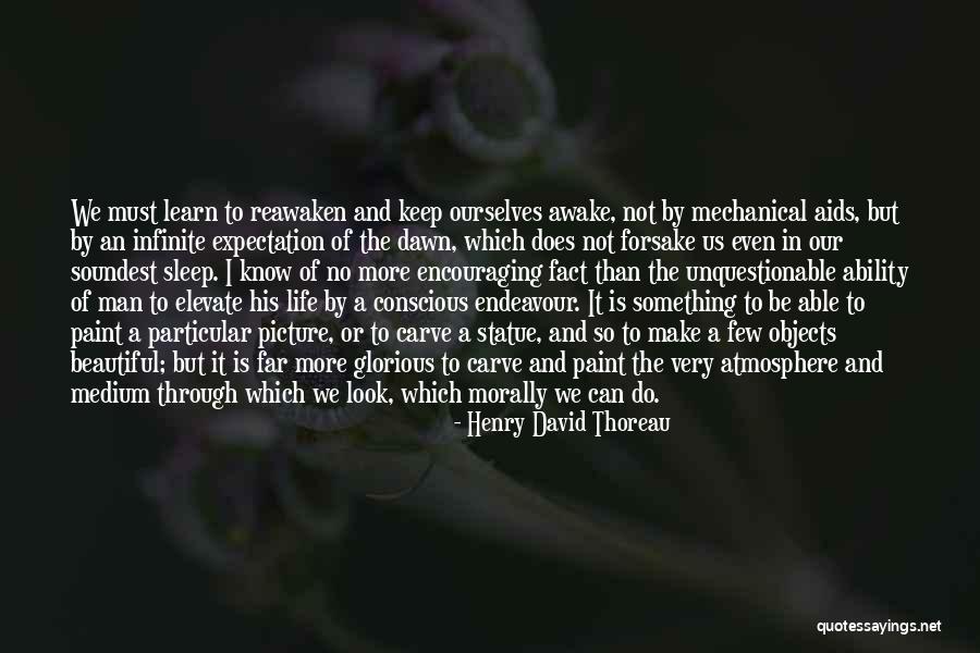 Life Is So Beautiful Quotes By Henry David Thoreau Life Is So Beautiful Quotes By Henry David Thoreau