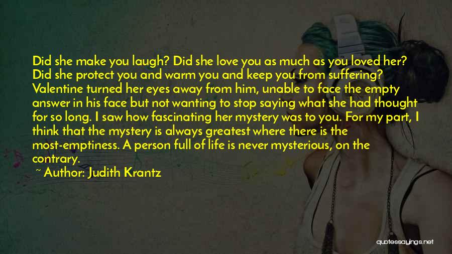 Life Is So Empty Quotes By Judith Krantz