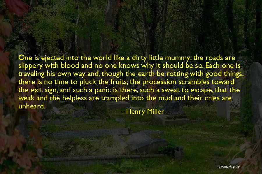 Life Is So Good Quotes By Henry Miller