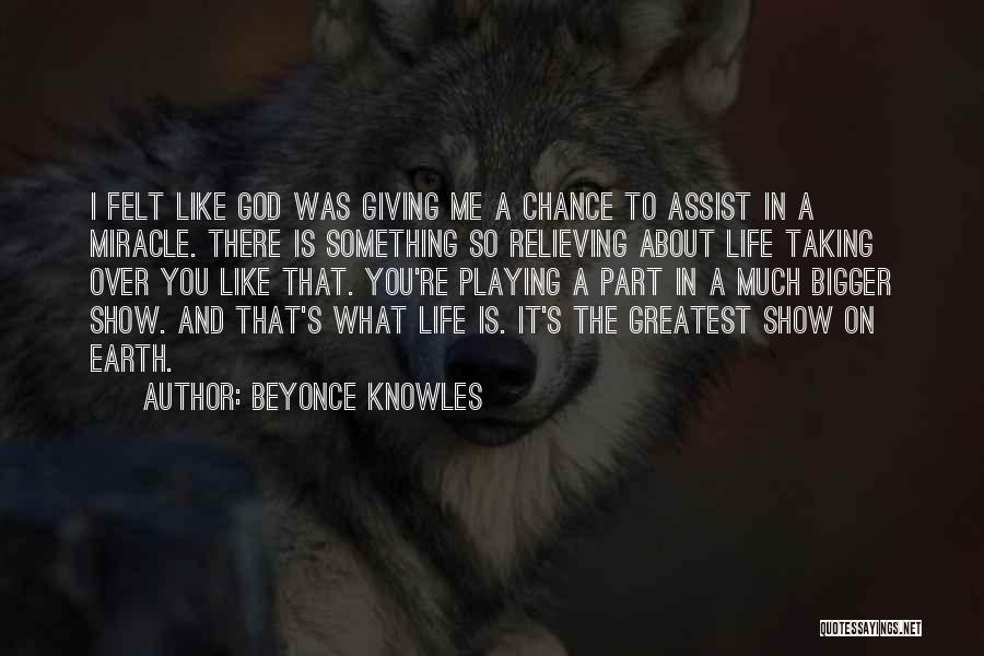 Life Is So Much Bigger Quotes By Beyonce Knowles Life Is So Much Bigger Quotes By Beyonce Knowles