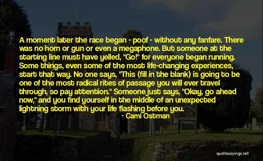 Life Is So Unexpected Quotes By Cami Ostman Life Is So Unexpected Quotes By Cami Ostman