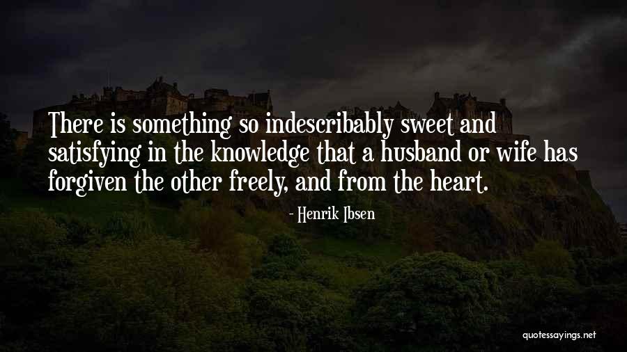 Life Is Sweet Quotes By Henrik Ibsen Life Is Sweet Quotes By Henrik Ibsen