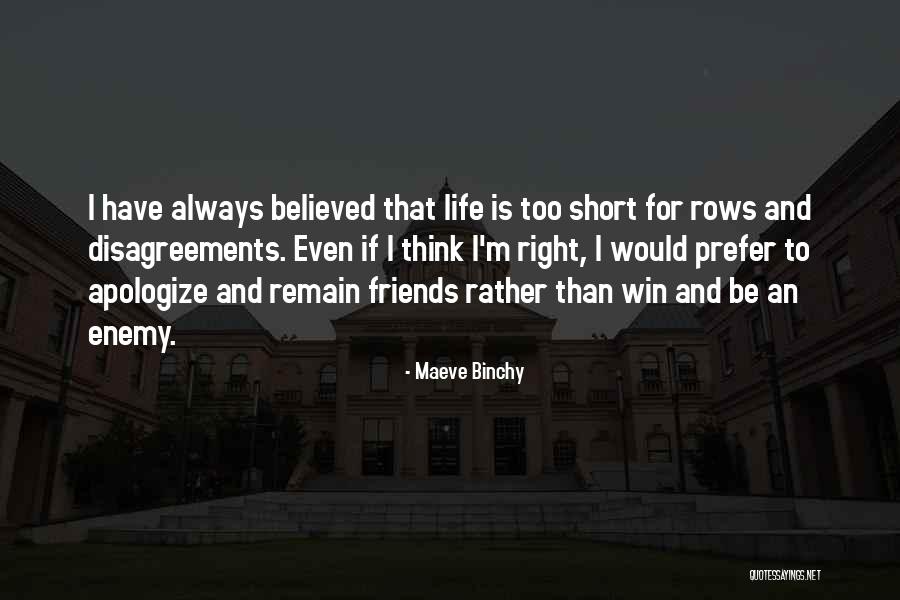 Life Is Too Short For Quotes By Maeve Binchy