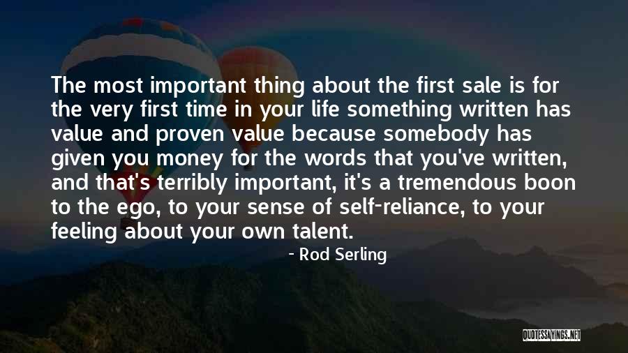 Life Is Tremendous Quotes By Rod Serling