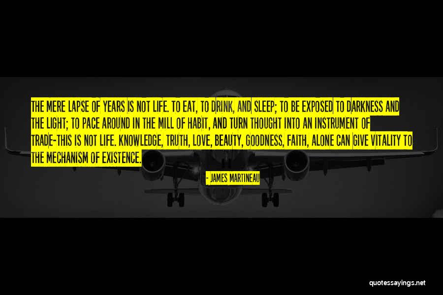 Life Is Turn Around Quotes By James Martineau Life Is Turn Around Quotes By James Martineau