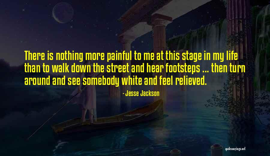 Life Is Turn Around Quotes By Jesse Jackson Life Is Turn Around Quotes By Jesse Jackson