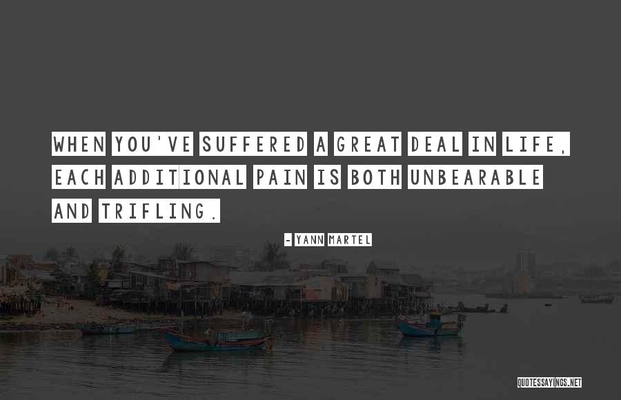 Life Is Unbearable Quotes By Yann Martel Life Is Unbearable Quotes By Yann Martel