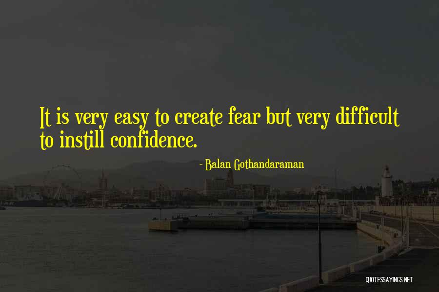 Life Is Very Easy Quotes By Balan Gothandaraman