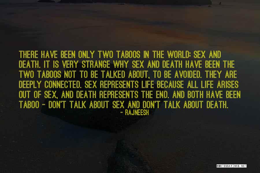 Life Is Very Strange Quotes By Rajneesh Life Is Very Strange Quotes By Rajneesh