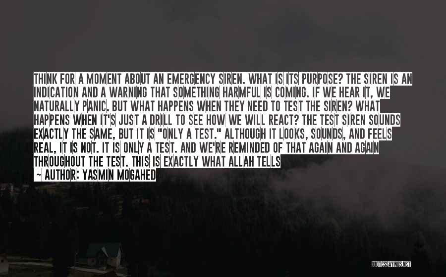 Life Is What Happens Quotes By Yasmin Mogahed