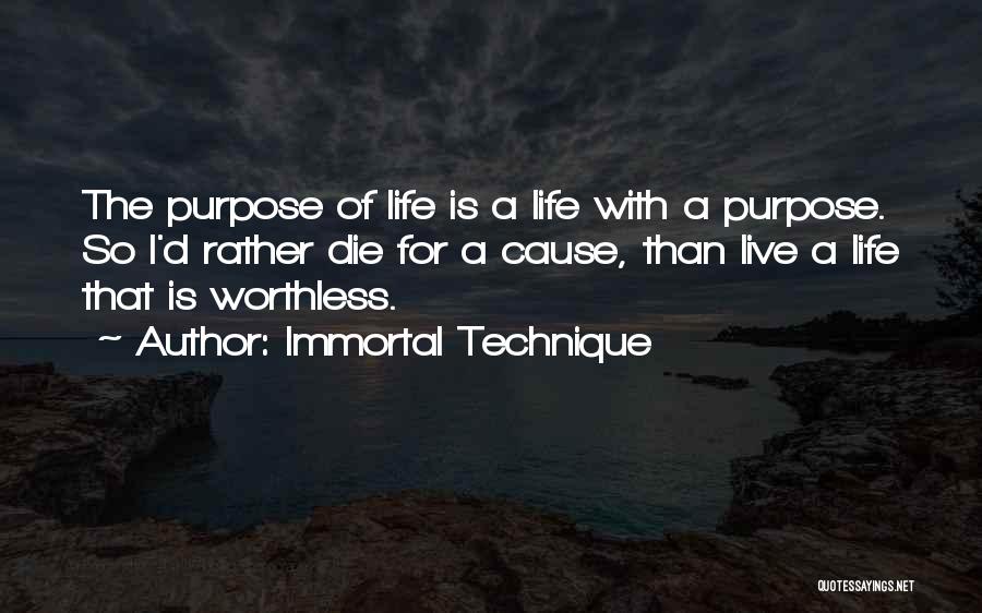 Life Is Worthless Quotes By Immortal Technique