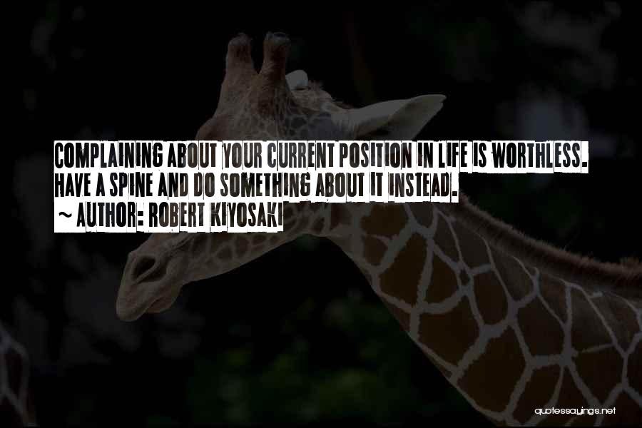 Life Is Worthless Quotes By Robert Kiyosaki