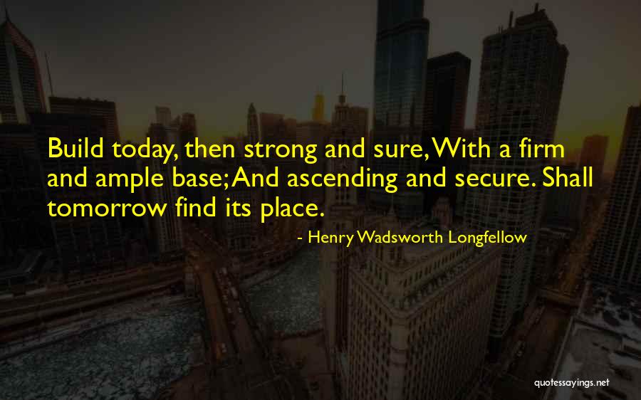 Life Isnt Always Perfect Quotes By Henry Wadsworth Longfellow Life Isnt Always Perfect Quotes By Henry Wadsworth Longfellow