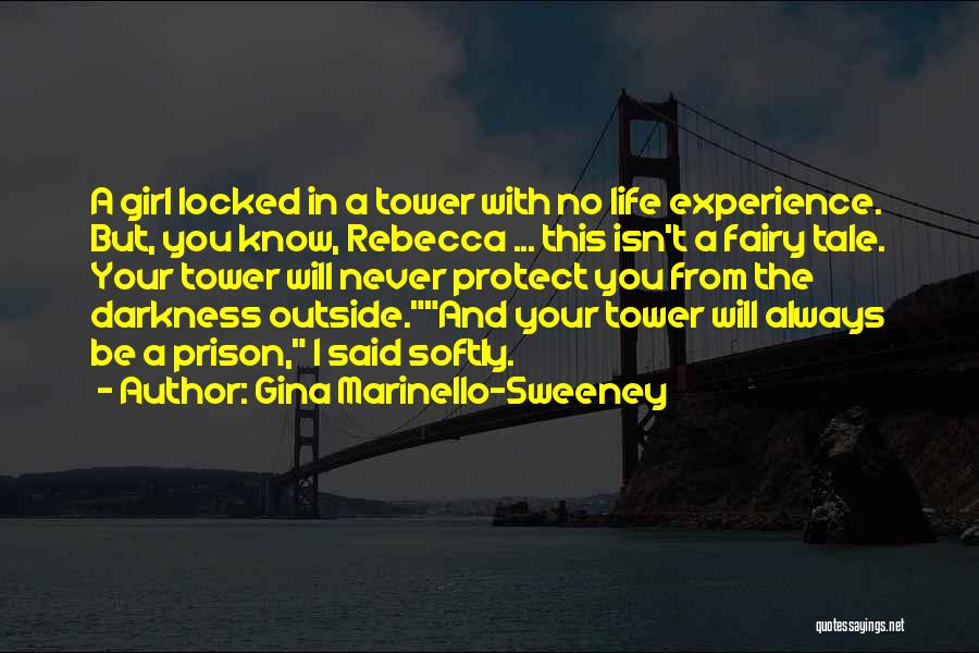 Life Isn't Always Quotes By Gina Marinello-Sweeney