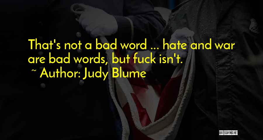 Life Isn't As Bad Quotes By Judy Blume