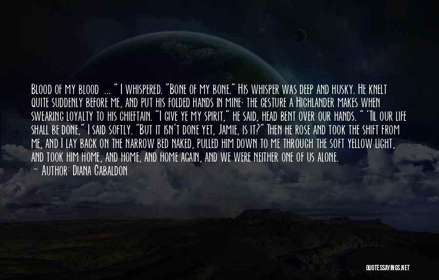 Life Isn't Over Quotes By Diana Gabaldon