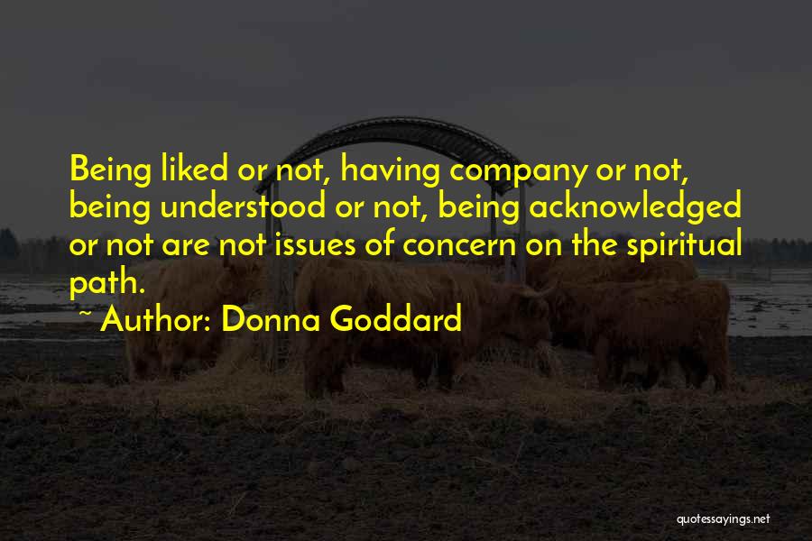 Life Issues Quotes By Donna Goddard