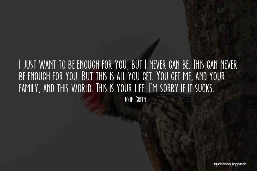 Life John Green Quotes By John Green Life John Green Quotes By John Green