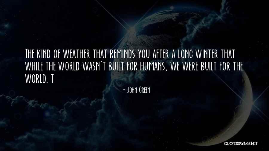 Life John Green Quotes By John Green Life John Green Quotes By John Green