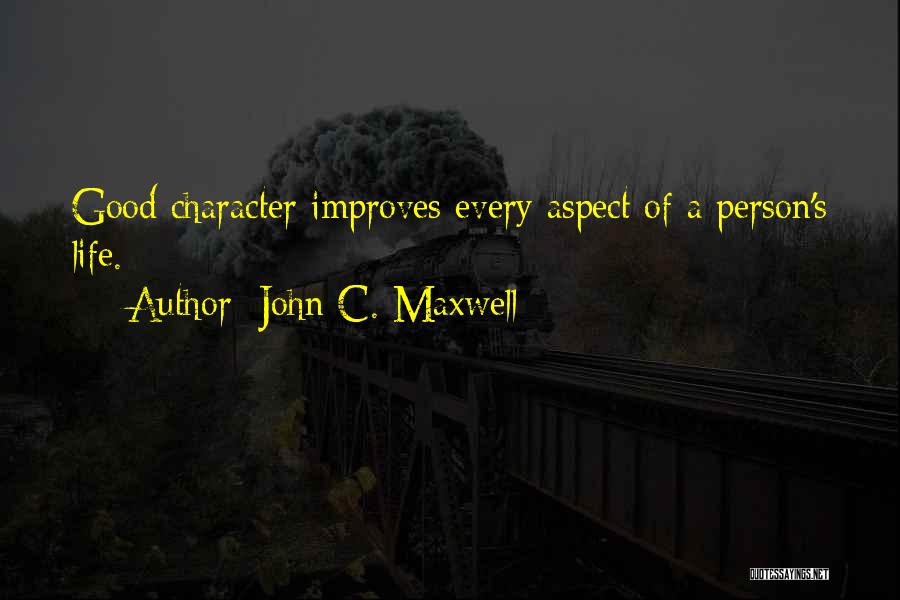 Life John Maxwell Quotes By John C. Maxwell