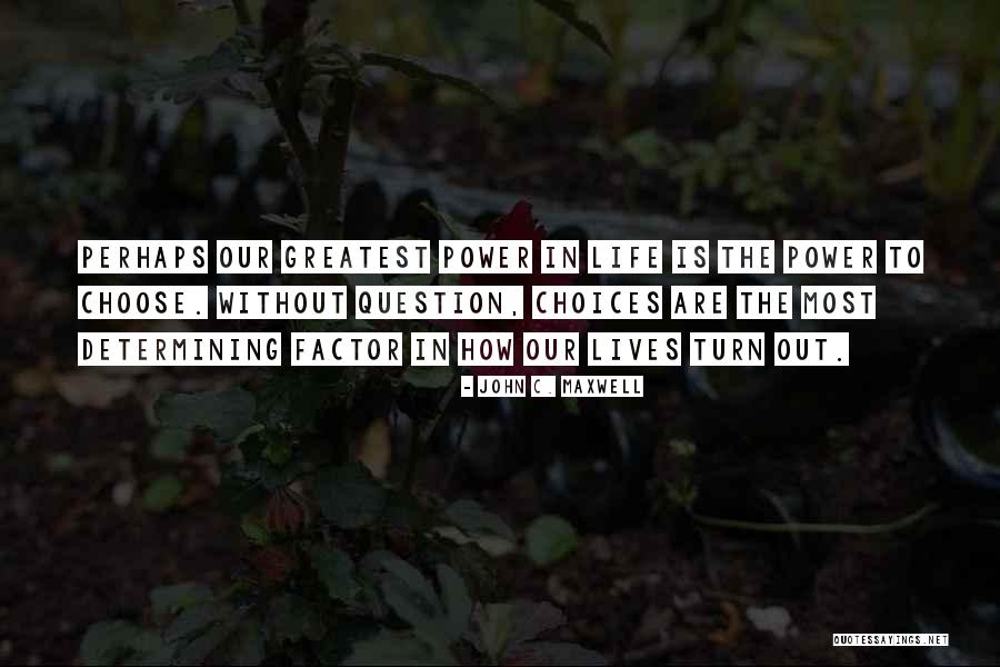 Life John Maxwell Quotes By John C. Maxwell Life John Maxwell Quotes By John C. Maxwell