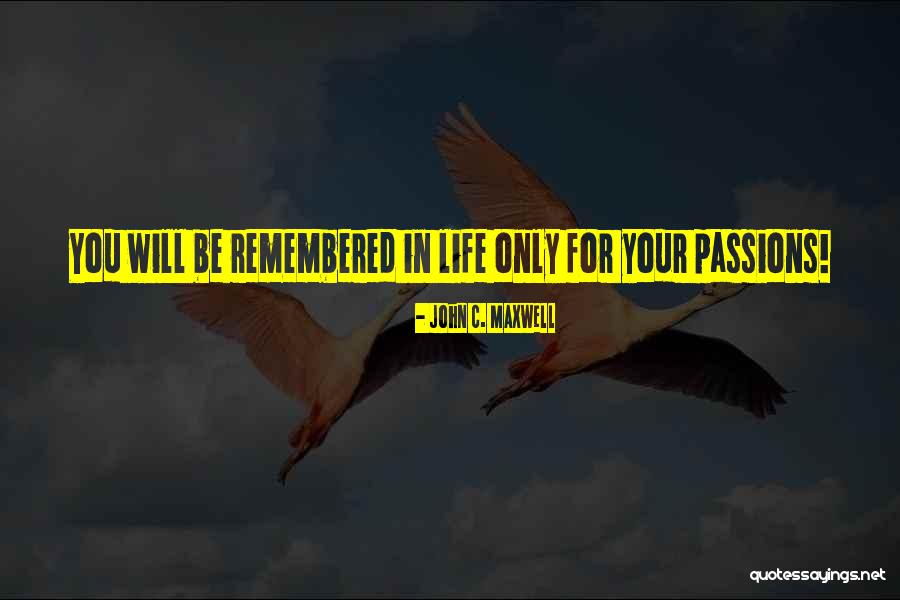 Life John Maxwell Quotes By John C. Maxwell Life John Maxwell Quotes By John C. Maxwell