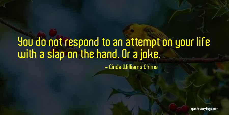 Life Joke Quotes By Cinda Williams Chima Life Joke Quotes By Cinda Williams Chima