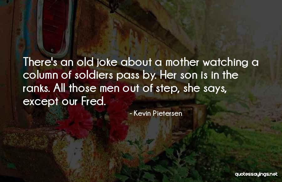 Life Joke Quotes By Kevin Pietersen