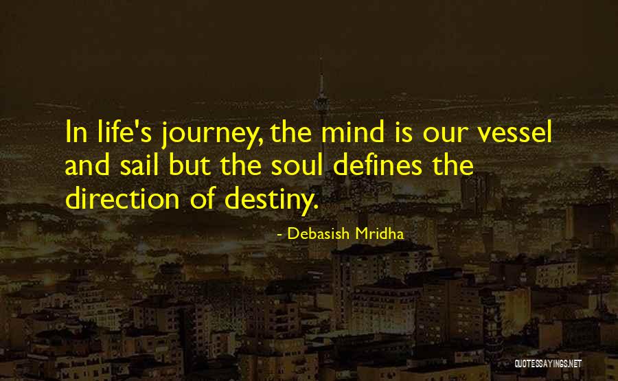 Life Journey Inspirational Quotes By Debasish Mridha Life Journey Inspirational Quotes By Debasish Mridha
