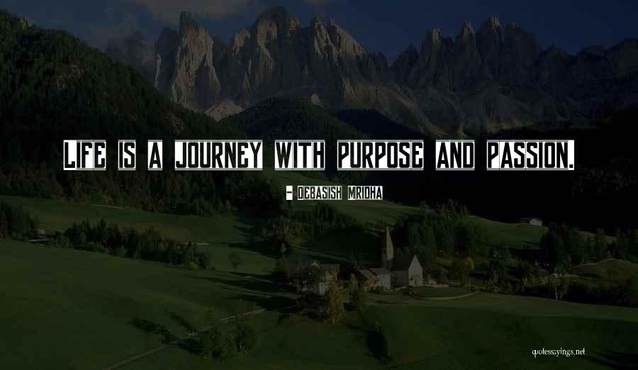 Life Journey Inspirational Quotes By Debasish Mridha
