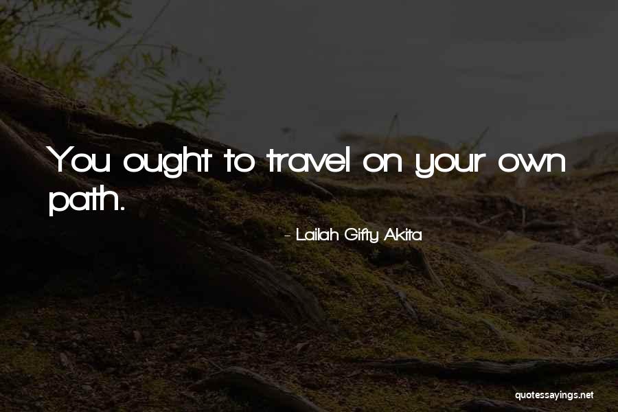 Life Journey Inspirational Quotes By Lailah Gifty Akita Life Journey Inspirational Quotes By Lailah Gifty Akita