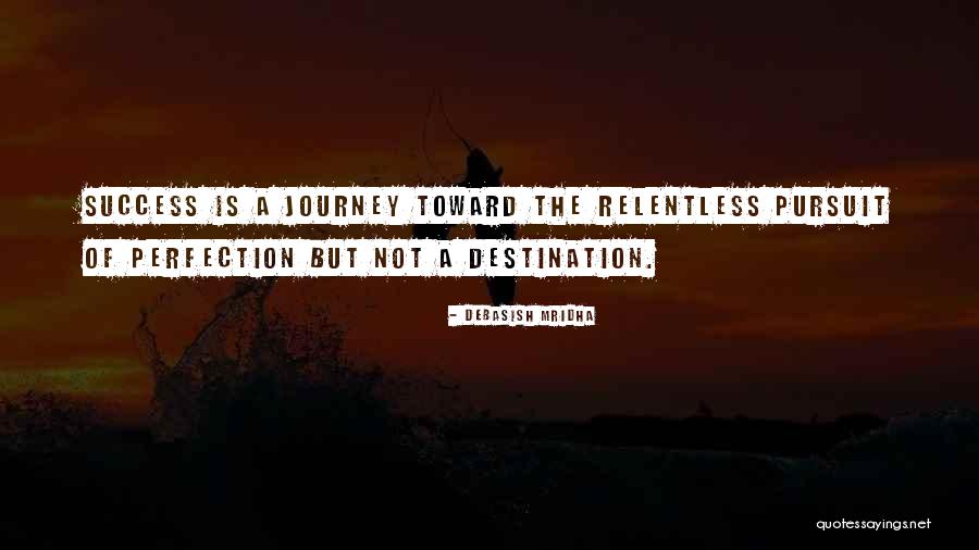 Life Journey Success Quotes By Debasish Mridha