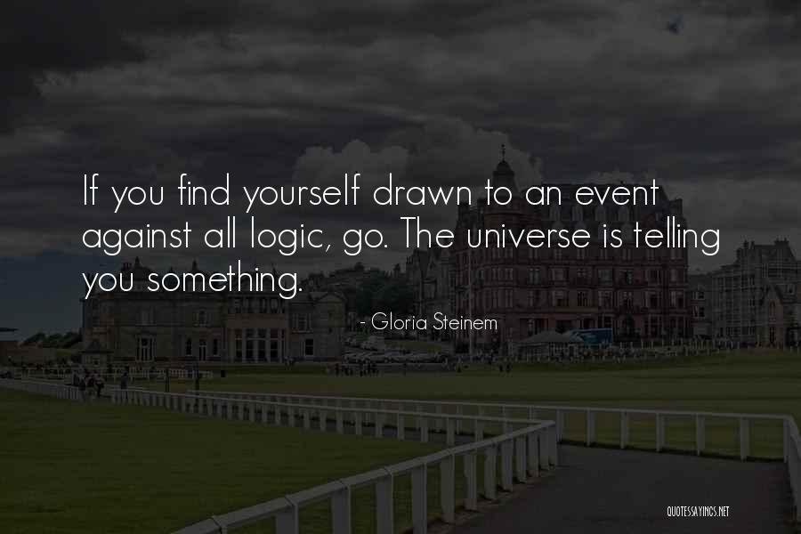Life Journey Success Quotes By Gloria Steinem Life Journey Success Quotes By Gloria Steinem