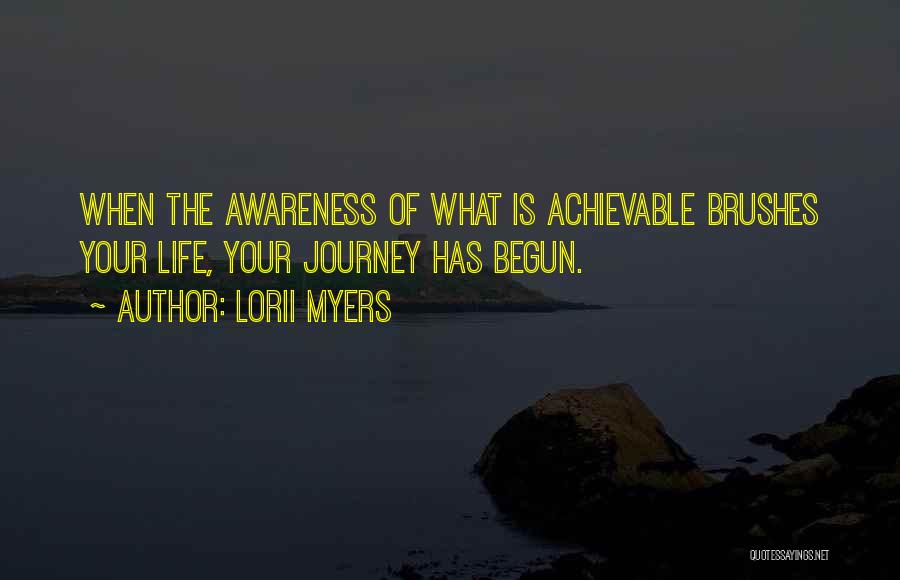 Life Journey Success Quotes By Lorii Myers