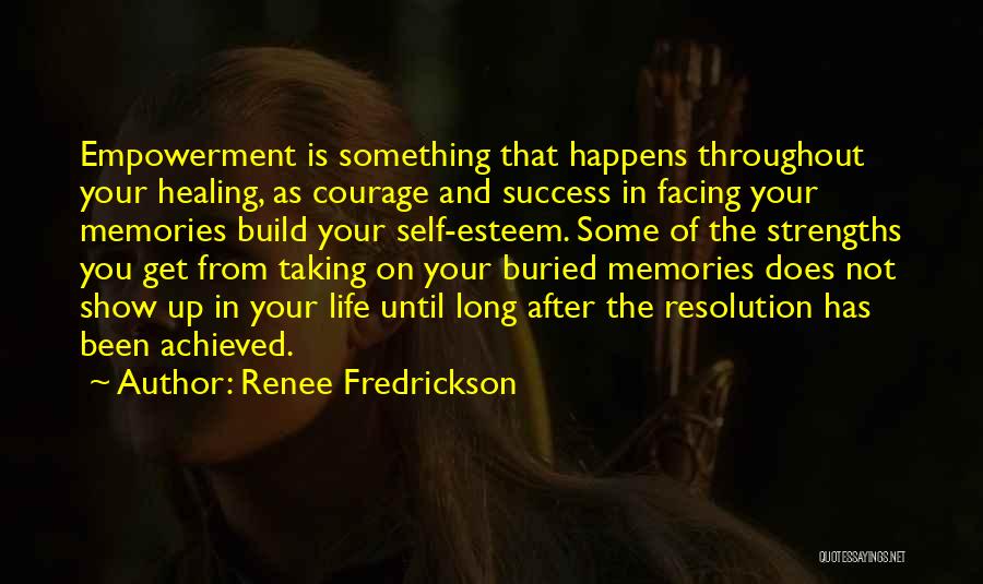 Life Journey Success Quotes By Renee Fredrickson