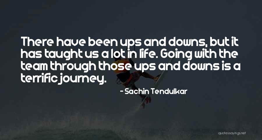 Life Journey Success Quotes By Sachin Tendulkar