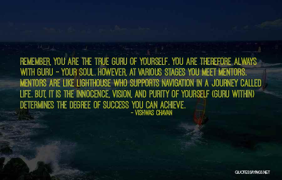 Life Journey Success Quotes By Vishwas Chavan