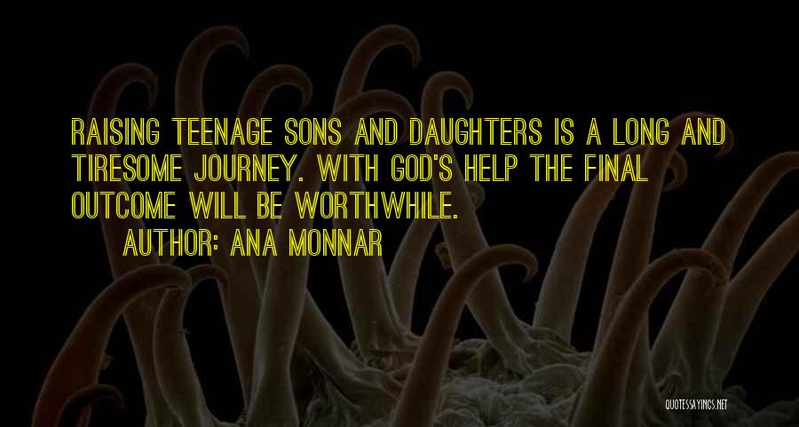 Life Journey With God Quotes By Ana Monnar