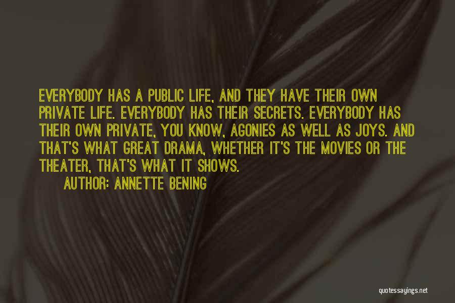 Life Joys Quotes By Annette Bening