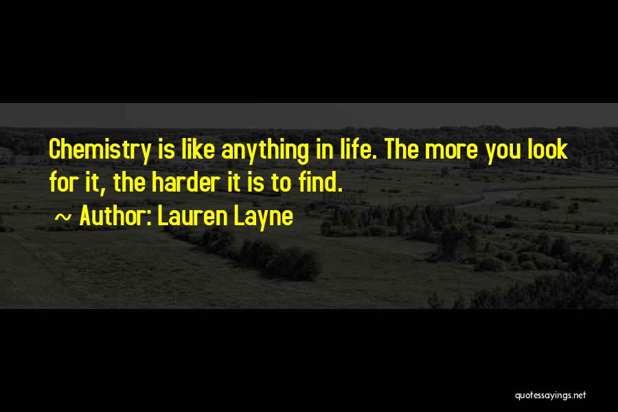 Life Just Gets Harder Quotes By Lauren Layne