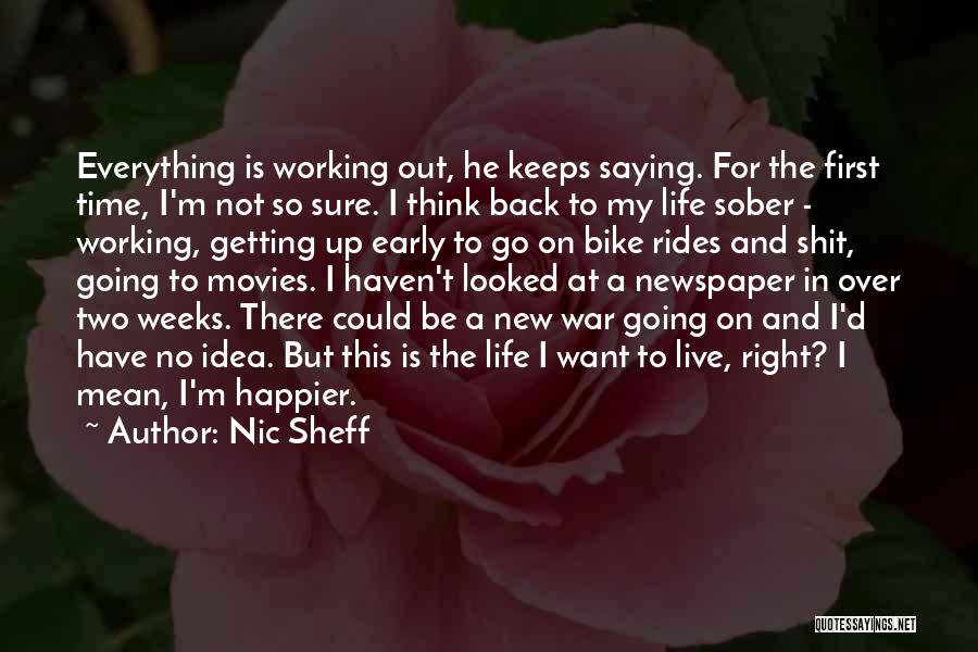 Life Keeps Going Quotes By Nic Sheff