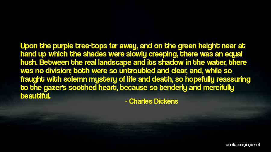 Life Landscape Quotes By Charles Dickens Life Landscape Quotes By Charles Dickens