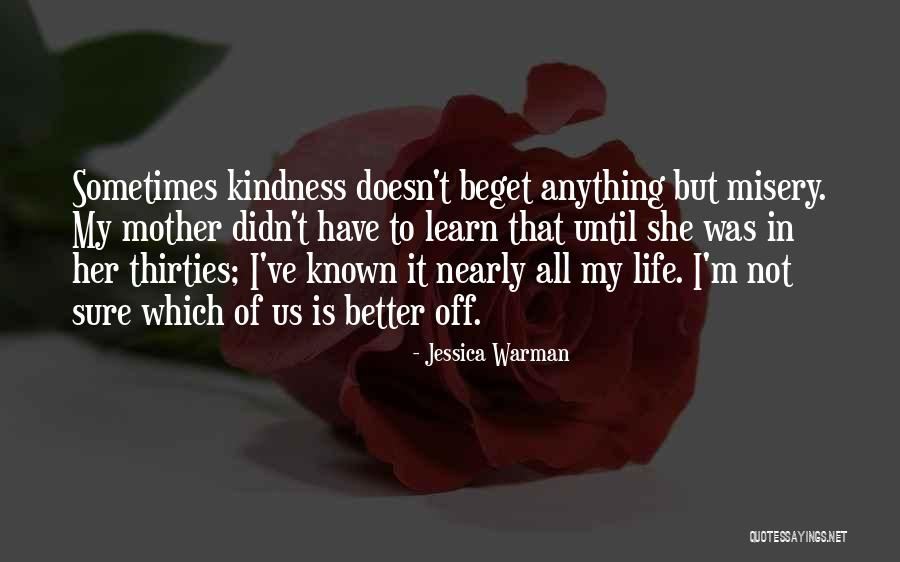 Life Last Day Quotes By Jessica Warman Life Last Day Quotes By Jessica Warman
