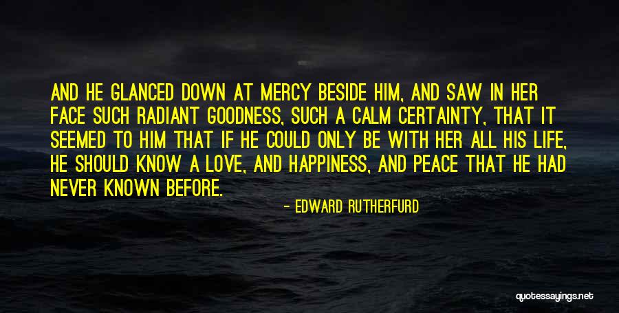 Life Lasting Love Quotes By Edward Rutherfurd Life Lasting Love Quotes By Edward Rutherfurd