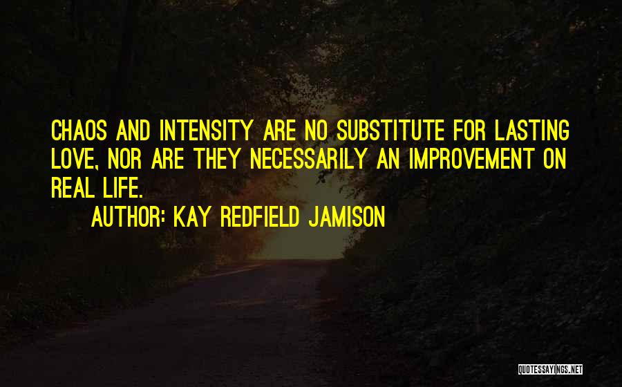 Life Lasting Love Quotes By Kay Redfield Jamison