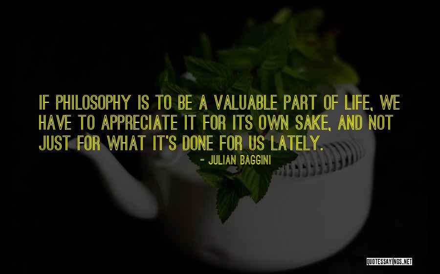 Life Lately Quotes By Julian Baggini Life Lately Quotes By Julian Baggini