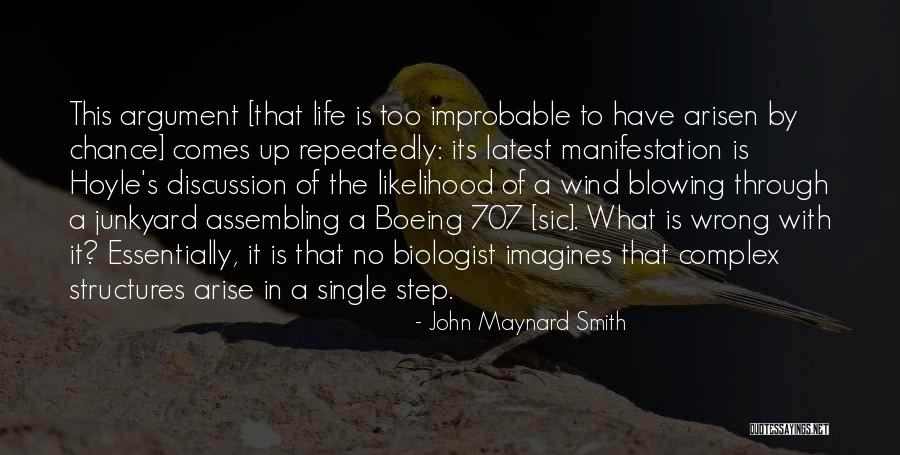 Life Latest Quotes By John Maynard Smith