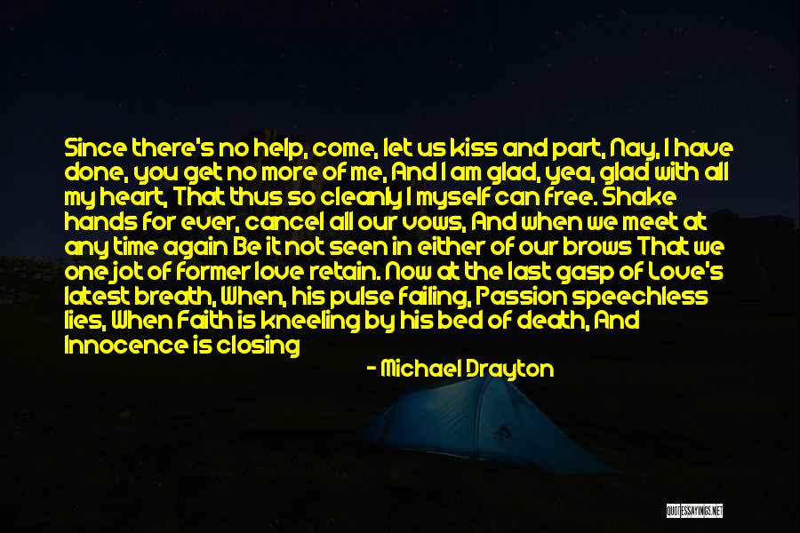 Life Latest Quotes By Michael Drayton Life Latest Quotes By Michael Drayton