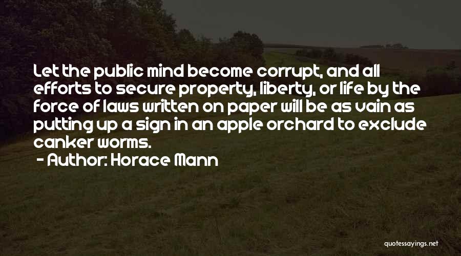 Life Laws Quotes By Horace Mann